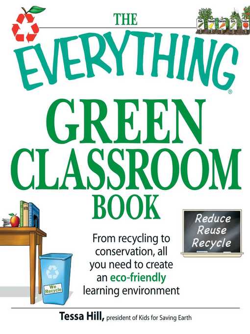 Title details for The Everything Green Classroom Book by Tessa Hill - Wait list